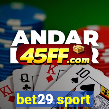 bet29 sport